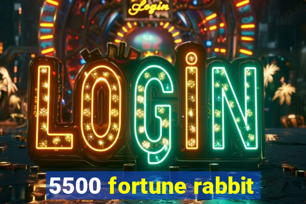 5500 fortune rabbit